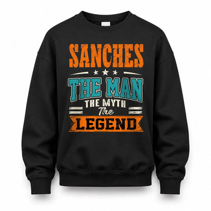 SANCHES HH F007 The Man The Myth The Legend Personalized Shirt – Gift for Men