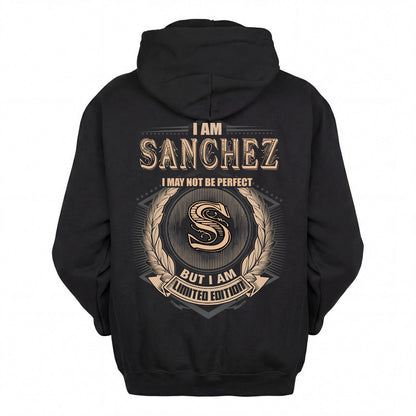 SANCHEZ 2K-101–Personalized Name Quote Apparel “I Am NAME May Not Be Perfect But I Am Limited Edition”