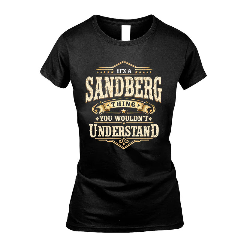 SANDBERG HH-F009–Personalized Name Quote Apparel “It’s an NAME Thing You Wouldn’t Understand”