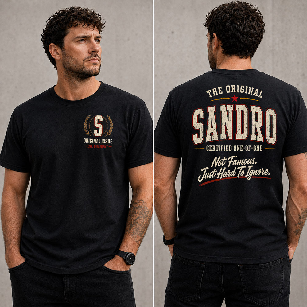 SANDRO W65-F6-168 – Personalized Original Issue Apparel “The Original NAME Certified One-of-One"