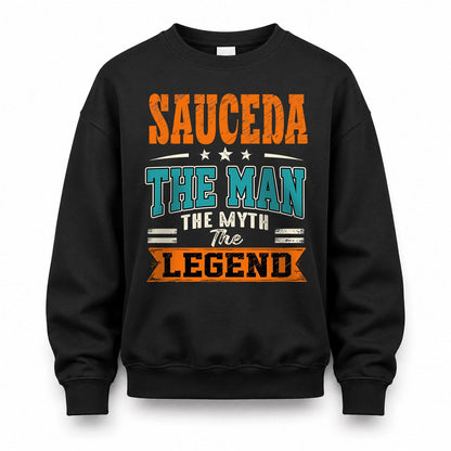 SAUCEDA HH F007 The Man The Myth The Legend Personalized Shirt – Gift for Men