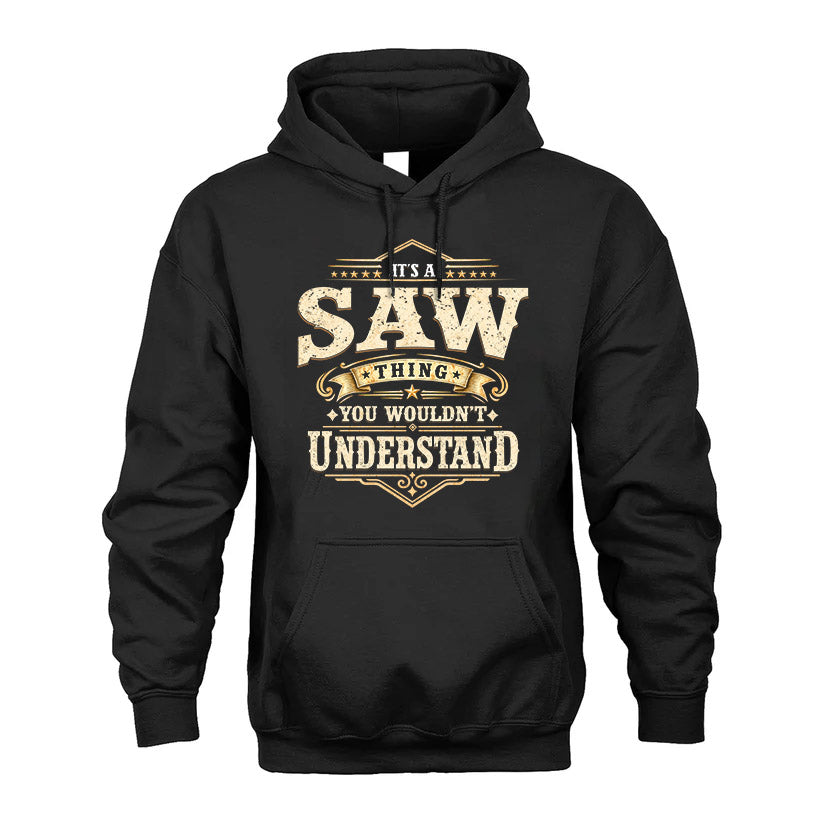 SAW HH-F009–Personalized Name Quote Apparel “It’s an NAME Thing You Wouldn’t Understand”