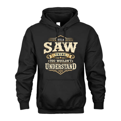 SAW HH-F009–Personalized Name Quote Apparel “It’s an NAME Thing You Wouldn’t Understand”