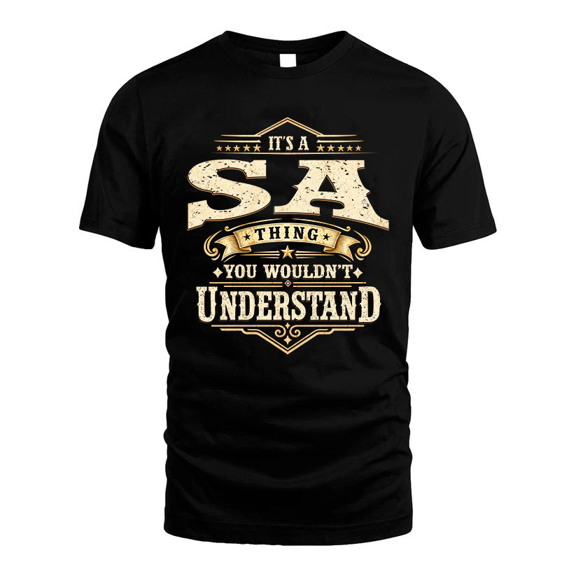 SA HH-F009–Personalized Name Quote Apparel “It’s an NAME Thing You Wouldn’t Understand”