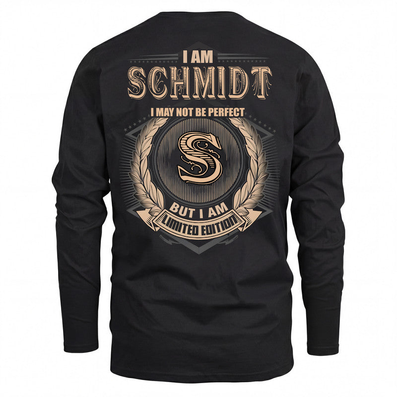 SCHMIDT 2K-101–Personalized Name Quote Apparel “I Am NAME May Not Be Perfect But I Am Limited Edition”