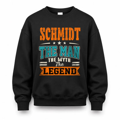 SCHMIDT HH F007 The Man The Myth The Legend Personalized Shirt – Gift for Men