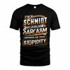 SCHMIDT TT88-K6-229 – Personalized Funny Sarcasm Apparel 