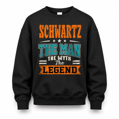 SCHWARTZ HH F007 The Man The Myth The Legend Personalized Shirt – Gift for Men