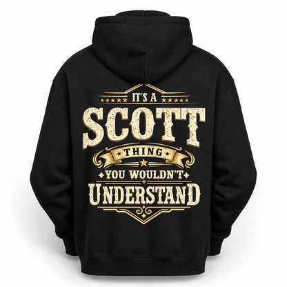 SCOTT HH-F003–Personalized Name Quote Apparel “It’s an NAME Thing You Wouldn’t Understand”