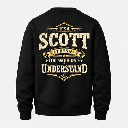 SCOTT HH-F003–Personalized Name Quote Apparel “It’s an NAME Thing You Wouldn’t Understand”