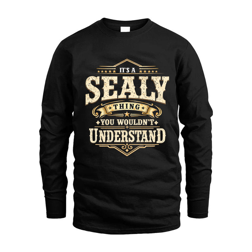 SEALY HH-F009–Personalized Name Quote Apparel “It’s an NAME Thing You Wouldn’t Understand”
