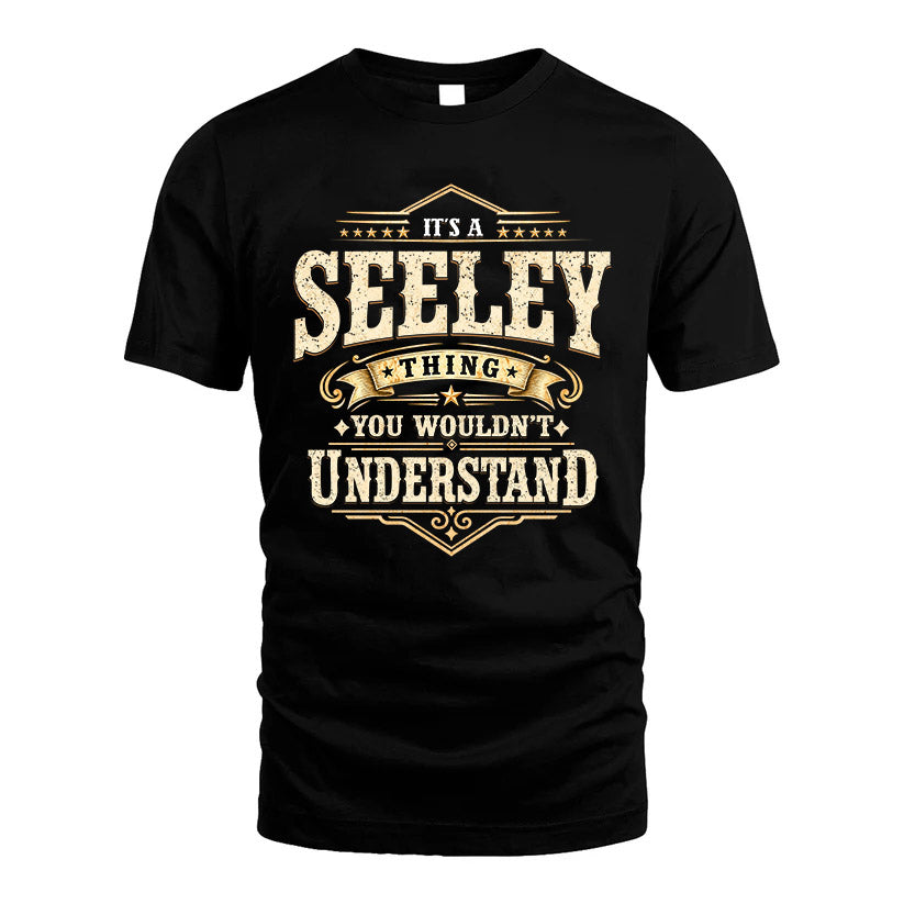 SEELEY HH-F009–Personalized Name Quote Apparel “It’s an NAME Thing You Wouldn’t Understand”
