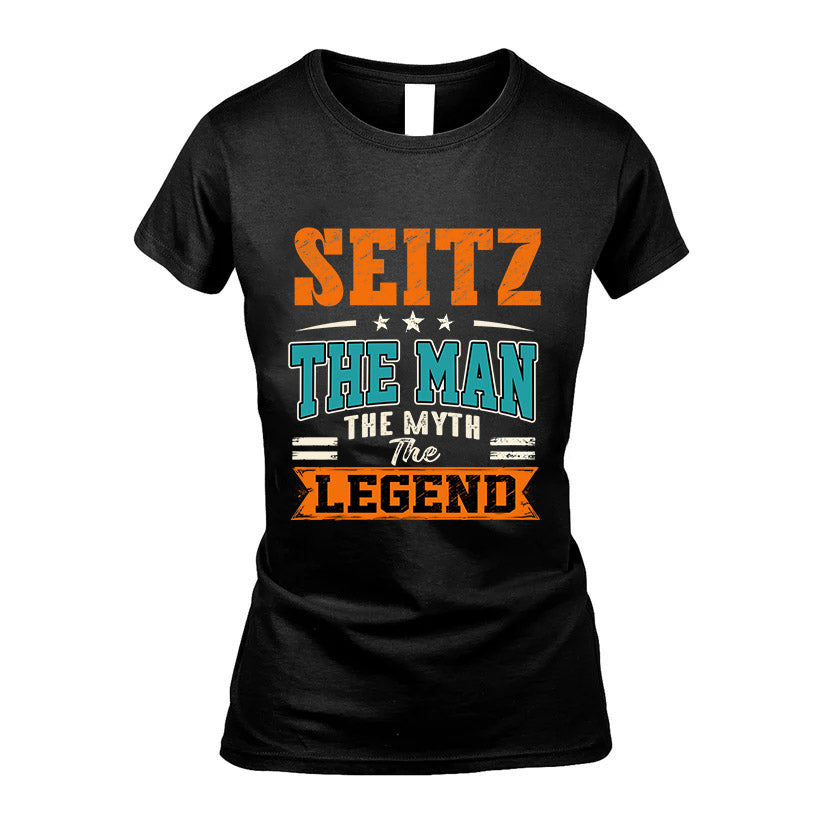SEITZ HH F007 The Man The Myth The Legend Personalized Shirt – Gift for Men