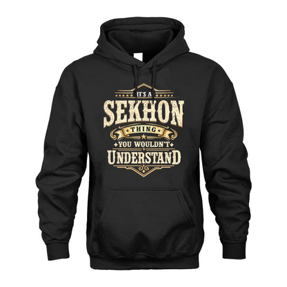 SEKHON HH-F009–Personalized Name Quote Apparel “It’s an NAME Thing You Wouldn’t Understand”