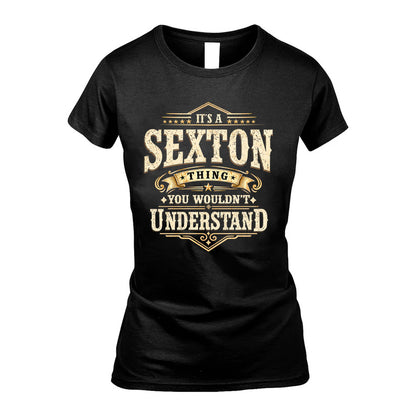 SEXTON HH-F009–Personalized Name Quote Apparel “It’s an NAME Thing You Wouldn’t Understand”