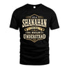 SHANAHAN HH-F009–Personalized Name Quote Apparel “It’s an NAME Thing You Wouldn’t Understand”