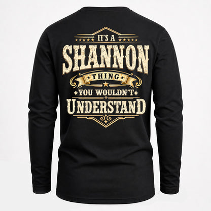 SHANNON HH-F003–Personalized Name Quote Apparel “It’s an NAME Thing You Wouldn’t Understand”
