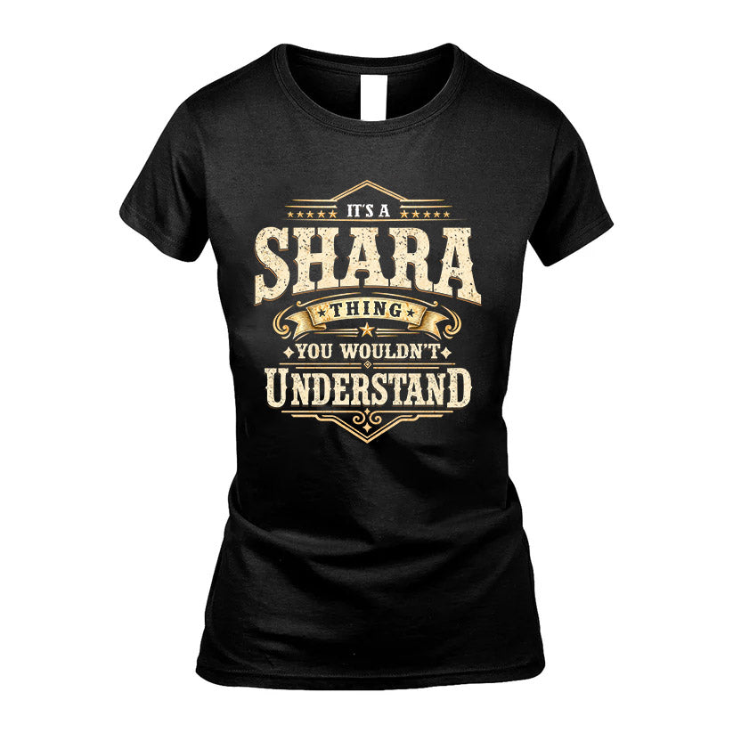 SHARA HH-F009–Personalized Name Quote Apparel “It’s an NAME Thing You Wouldn’t Understand”