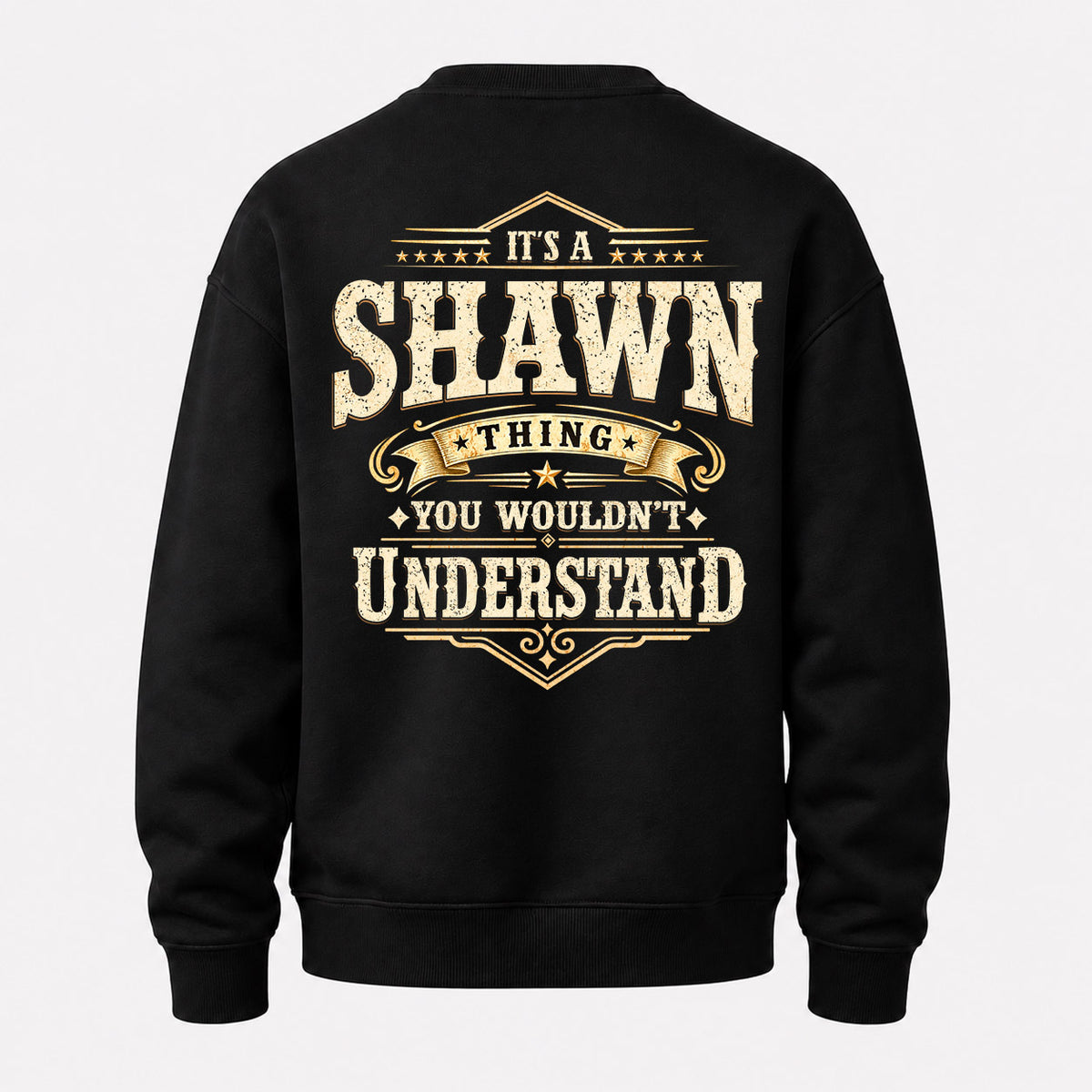 SHAWN HH-F003–Personalized Name Quote Apparel “It’s an NAME Thing You Wouldn’t Understand”
