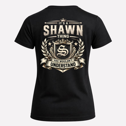 SHAWN HH-F006 Thing Personalized Name T Shirt – You Wouldn’t Understand