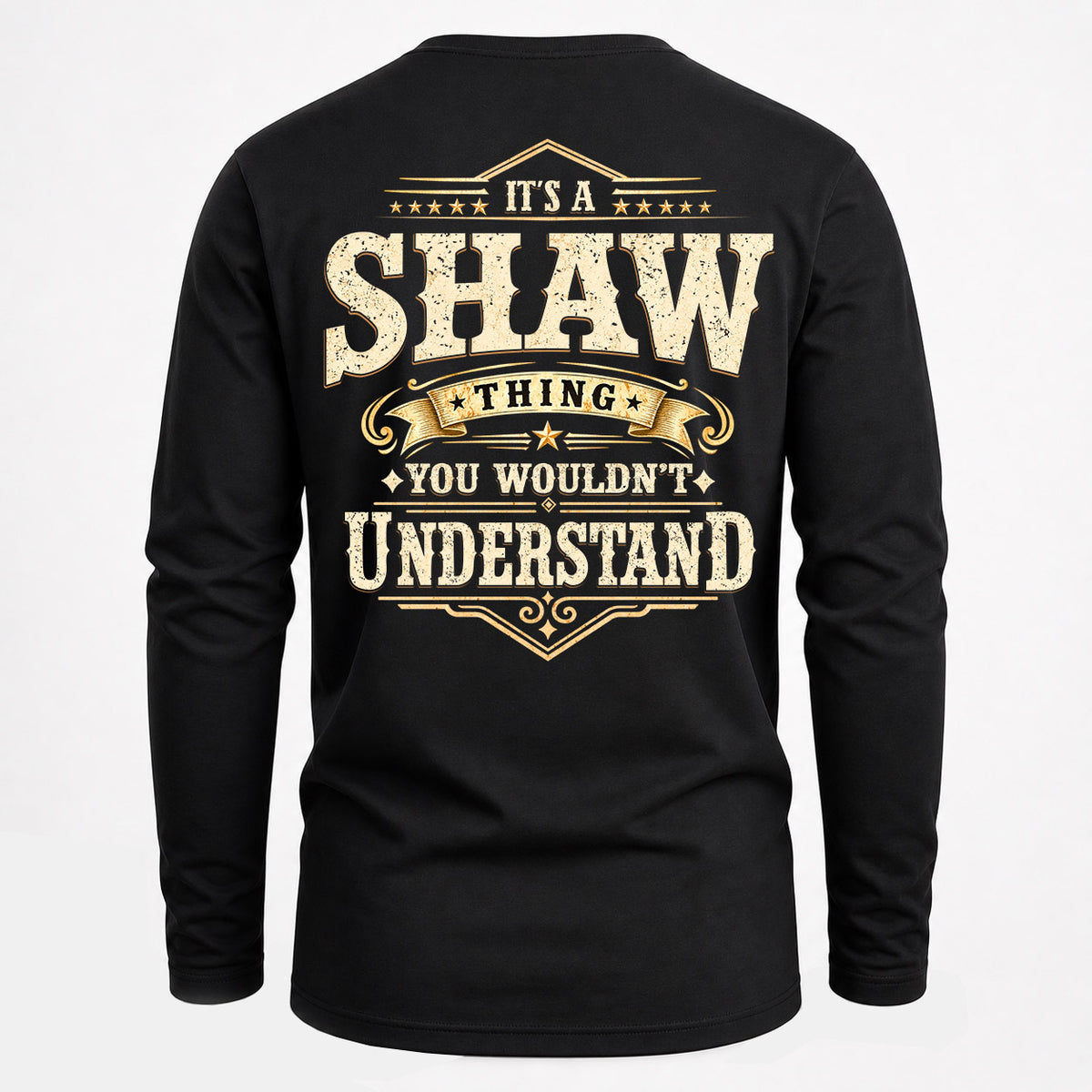 SHAW HH-F003–Personalized Name Quote Apparel “It’s an NAME Thing You Wouldn’t Understand”