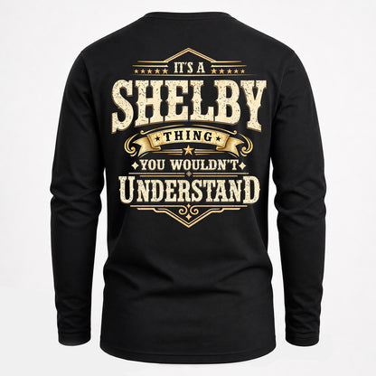 SHELBY HH-F003–Personalized Name Quote Apparel “It’s an NAME Thing You Wouldn’t Understand”