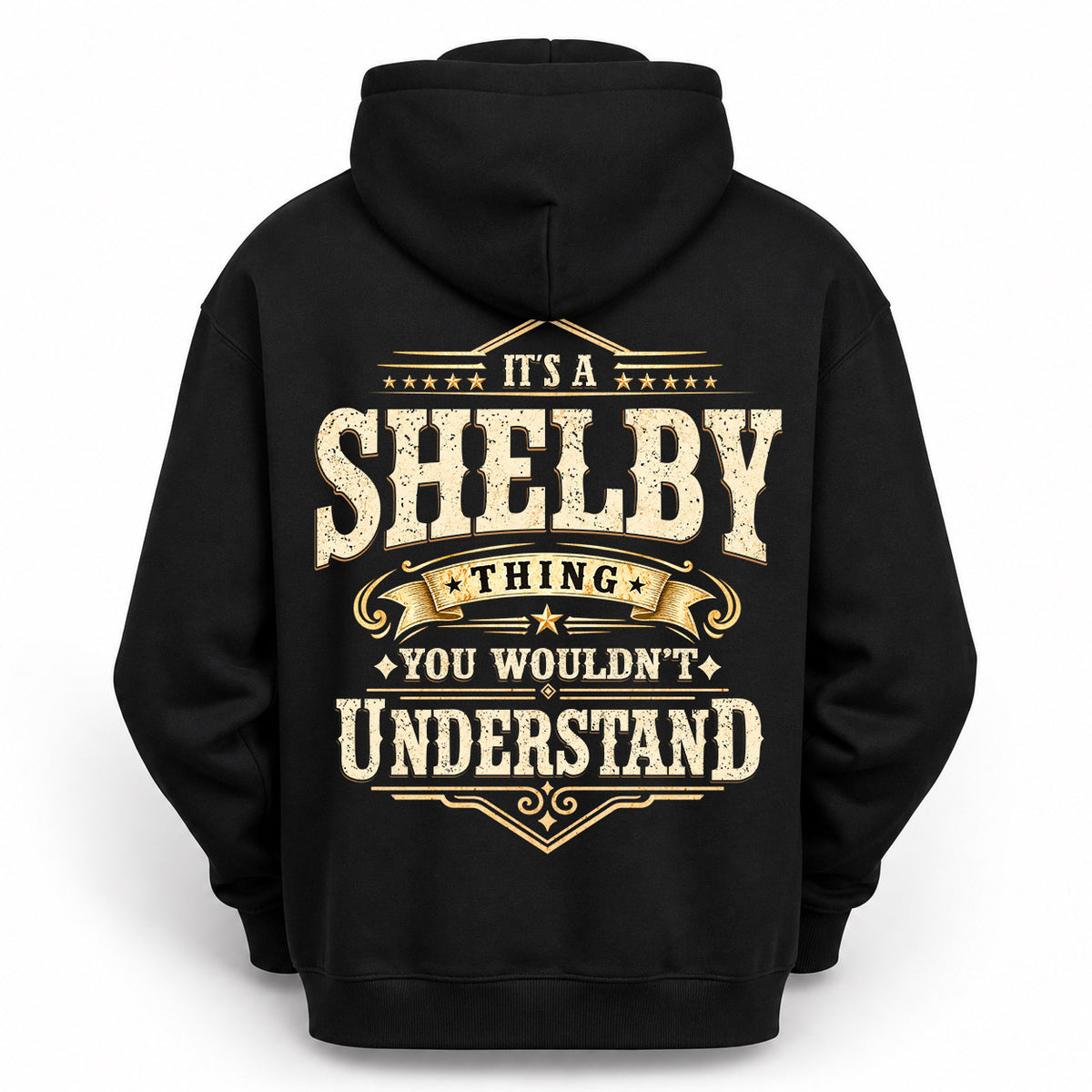 SHELBY HH-F003–Personalized Name Quote Apparel “It’s an NAME Thing You Wouldn’t Understand”