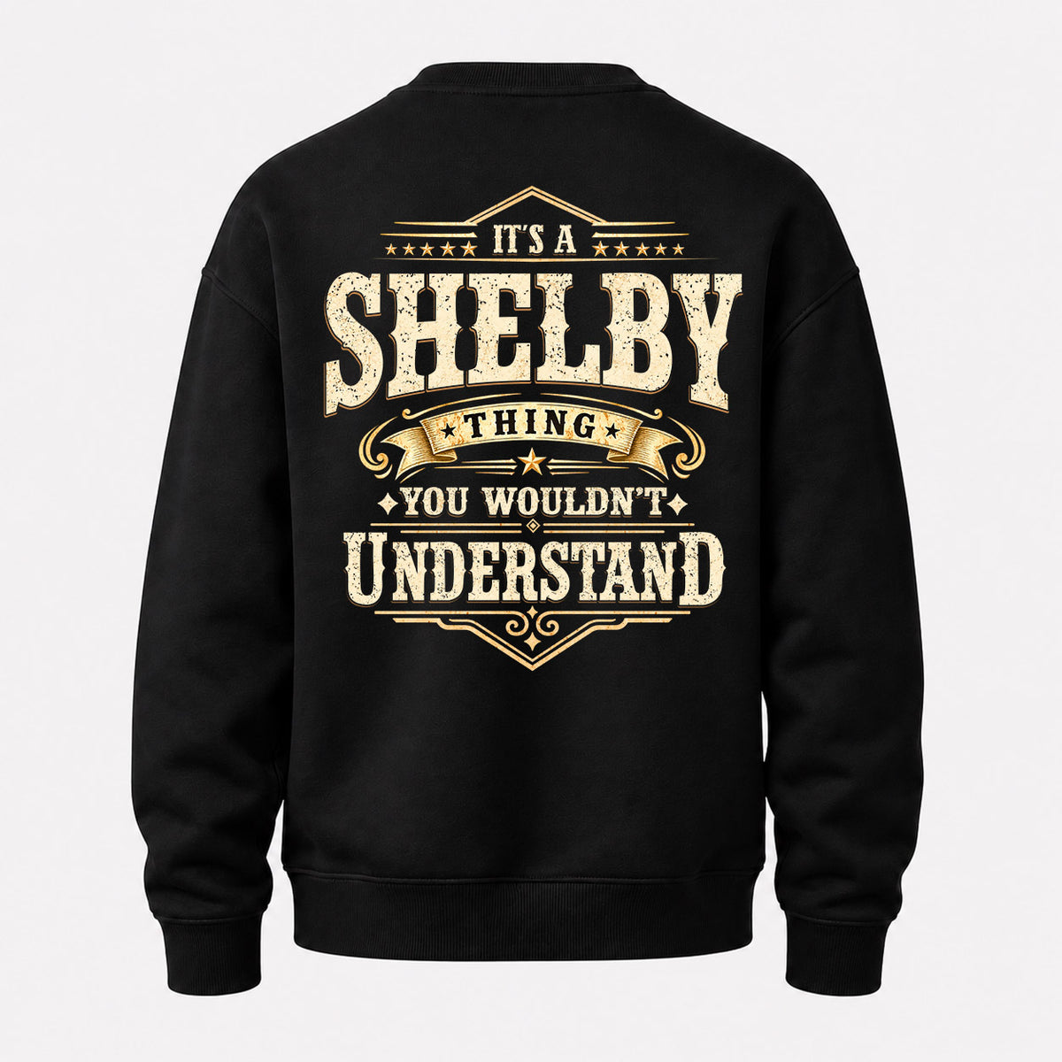 SHELBY HH-F003–Personalized Name Quote Apparel “It’s an NAME Thing You Wouldn’t Understand”