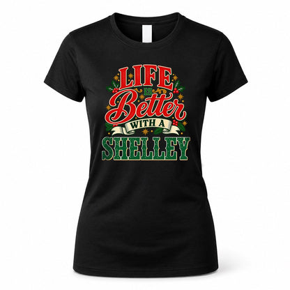 SHELLEY HH-F011 Personalized Name Christmas Shirt – “Life Is Better With a Custom Name” Funny Christmas Gift, Custom Holiday Apparel