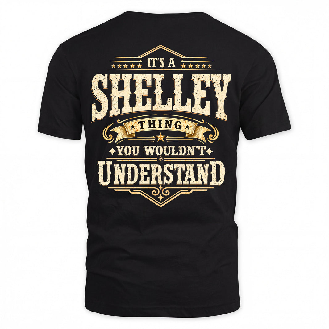 SHELLEY HH-F003–Personalized Name Quote Apparel “It’s an NAME Thing You Wouldn’t Understand”