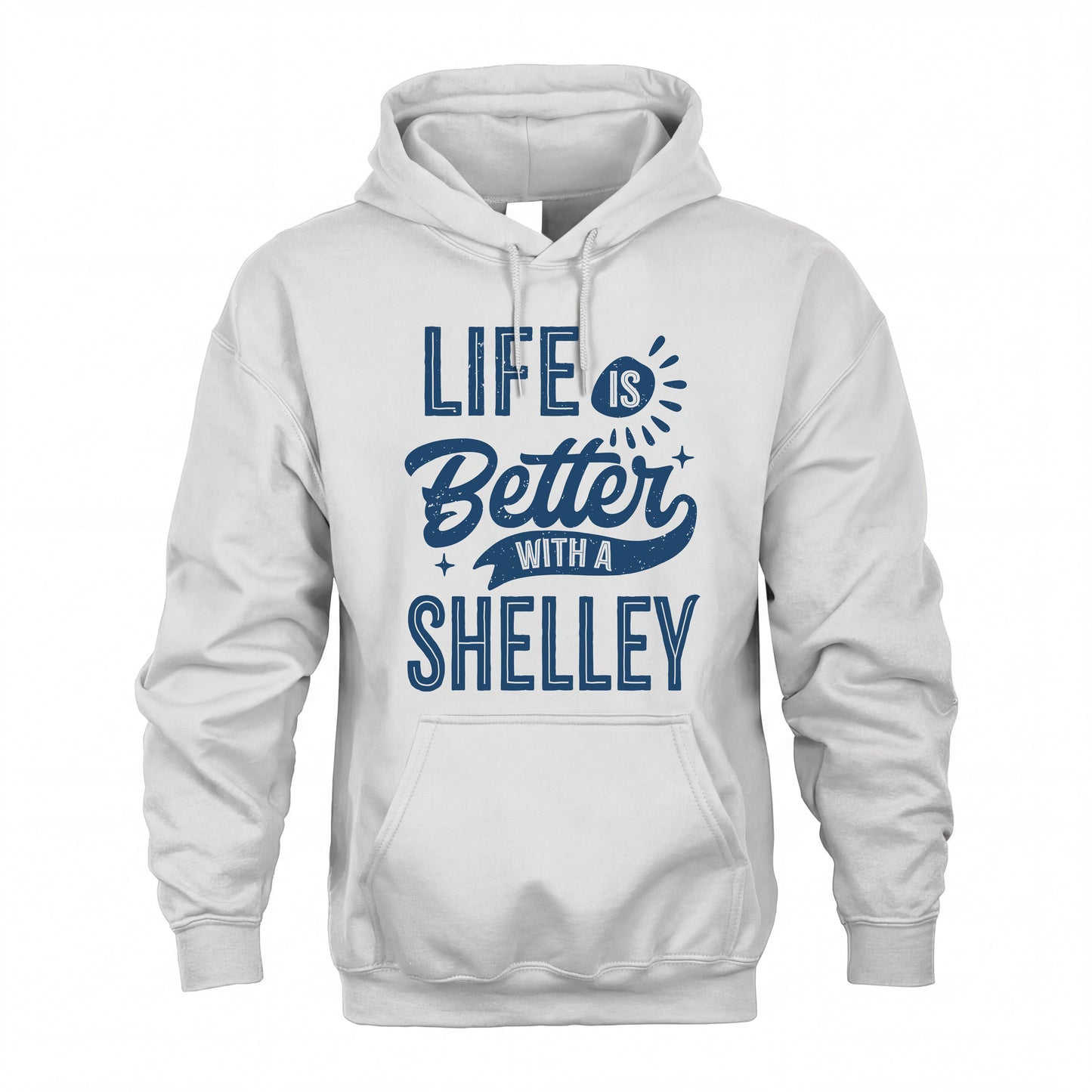 SHELLEY HH88-K2–Personalized Name Quote T-Shirt Life Is Better With Unisex Gift
