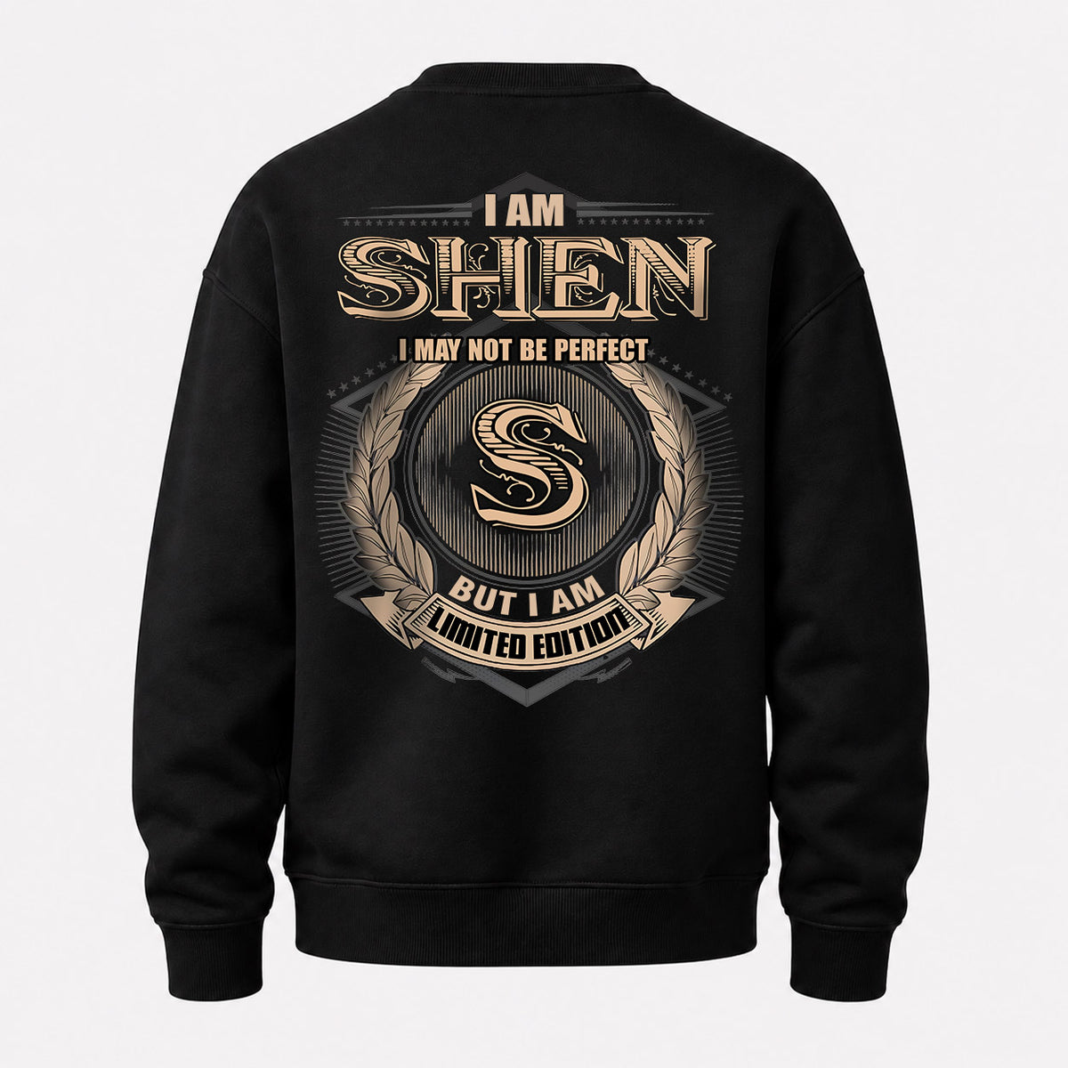 SHEN 2K-101–Personalized Name Quote Apparel “I Am NAME May Not Be Perfect But I Am Limited Edition”