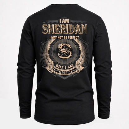 SHERIDAN 2K-101–Personalized Name Quote Apparel “I Am NAME May Not Be Perfect But I Am Limited Edition”