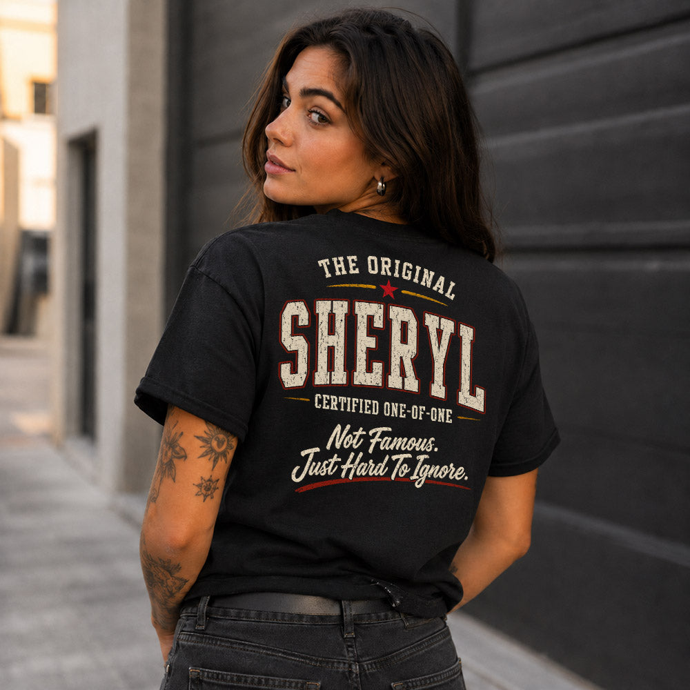 SHERYL W65-F6-168 – Personalized Original Issue Apparel “The Original NAME Certified One-of-One"
