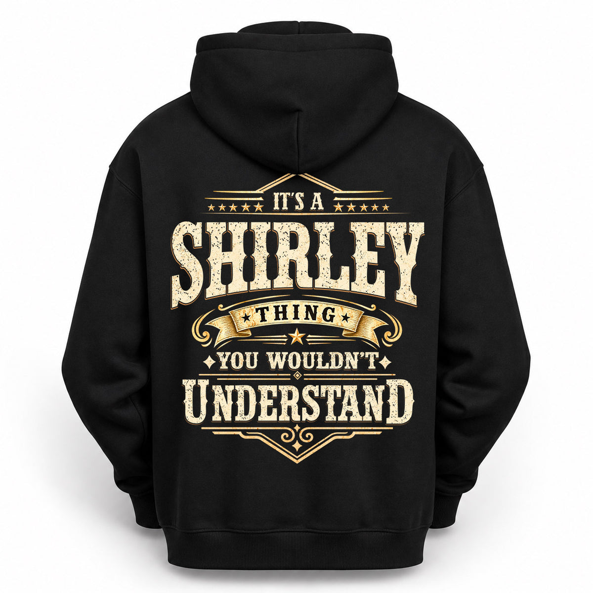SHIRLEY HH-F003–Personalized Name Quote Apparel “It’s an NAME Thing You Wouldn’t Understand”