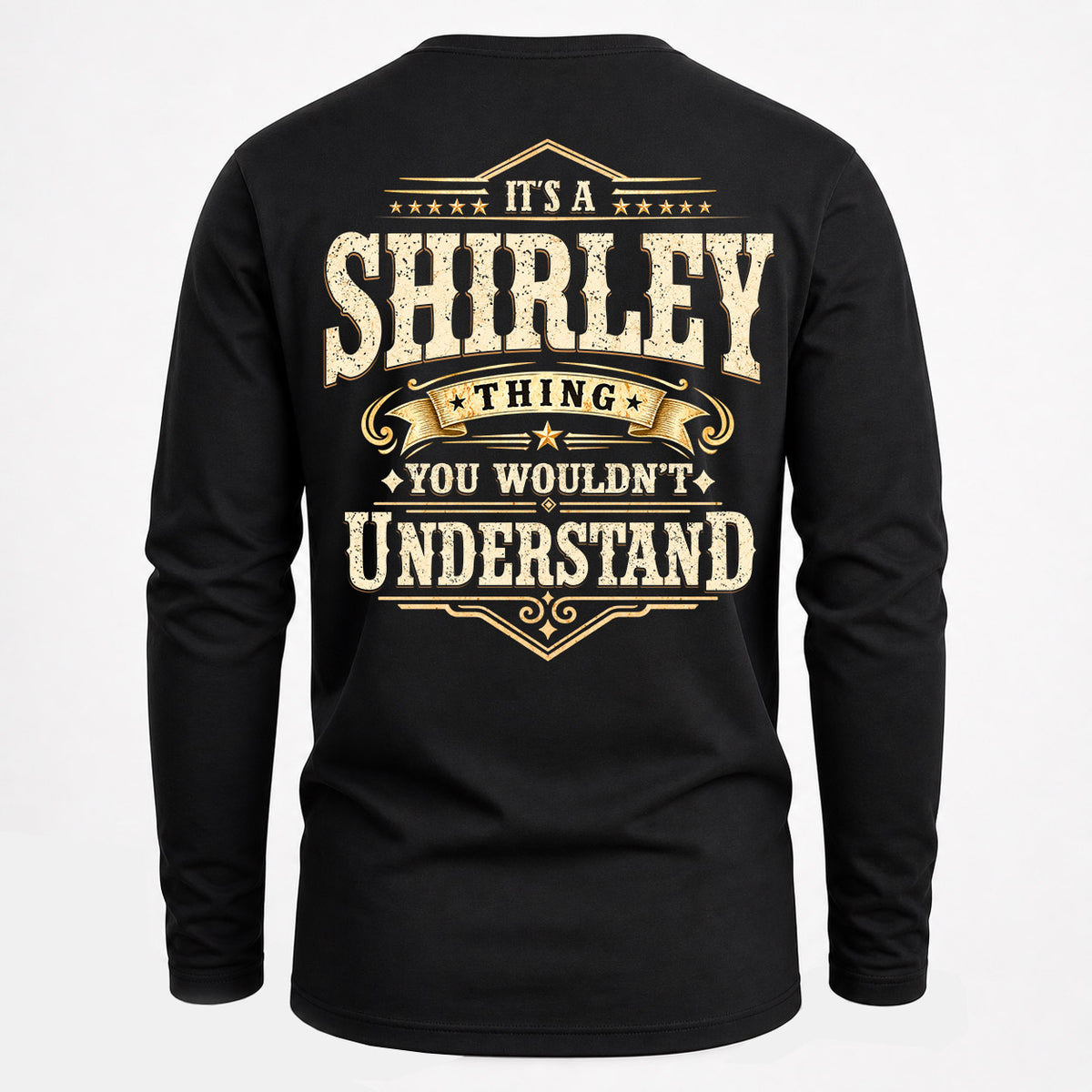 SHIRLEY HH-F003–Personalized Name Quote Apparel “It’s an NAME Thing You Wouldn’t Understand”
