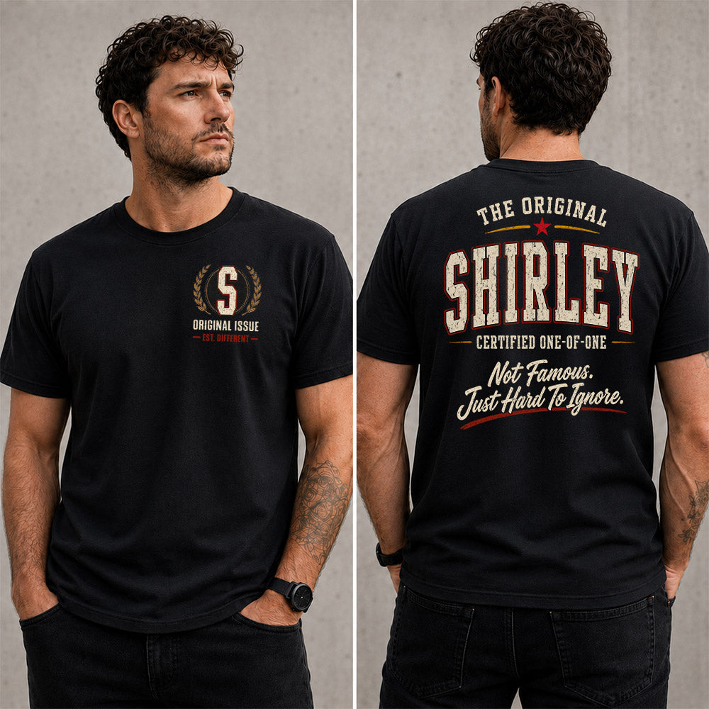SHIRLEY W65-F6-168 – Personalized Original Issue Apparel “The Original NAME Certified One-of-One"