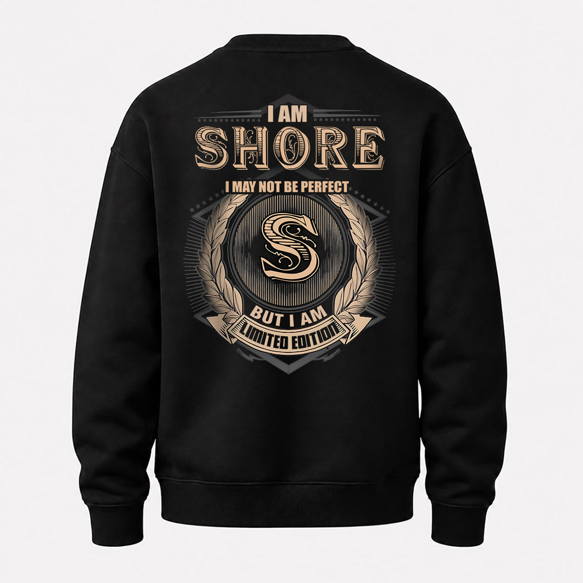 SHORE 2K-101–Personalized Name Quote Apparel “I Am NAME May Not Be Perfect But I Am Limited Edition”