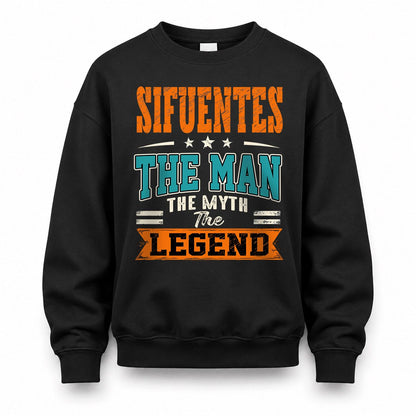 SIFUENTES HH F007 The Man The Myth The Legend Personalized Shirt – Gift for Men