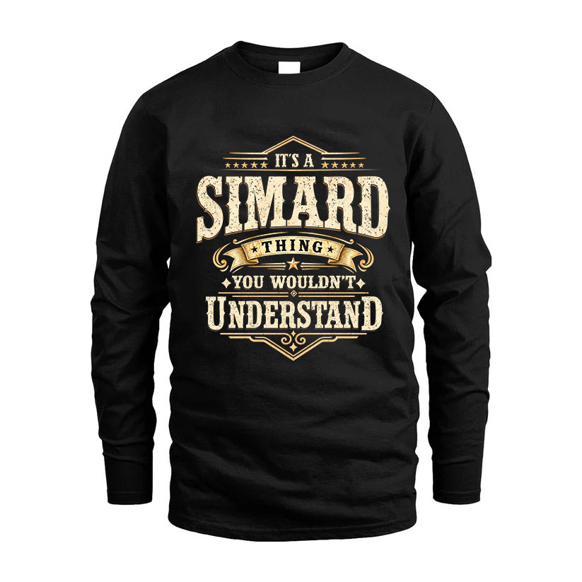 SIMARD HH-F009–Personalized Name Quote Apparel “It’s an NAME Thing You Wouldn’t Understand”