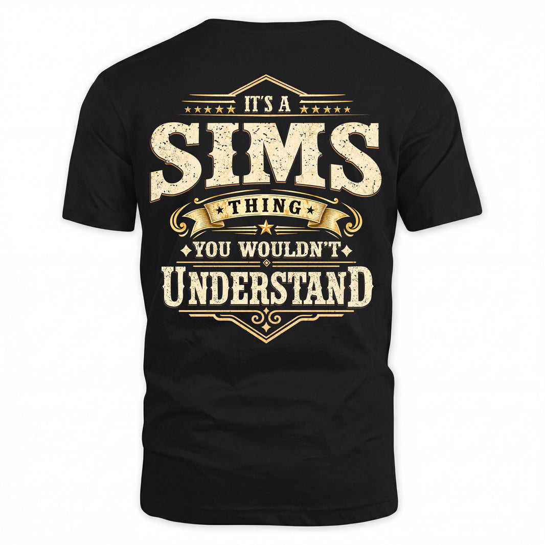 SIMS HH-F003–Personalized Name Quote Apparel “It’s an NAME Thing You Wouldn’t Understand”