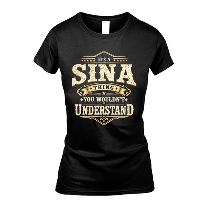 SINA HH-F009–Personalized Name Quote Apparel “It’s an NAME Thing You Wouldn’t Understand”