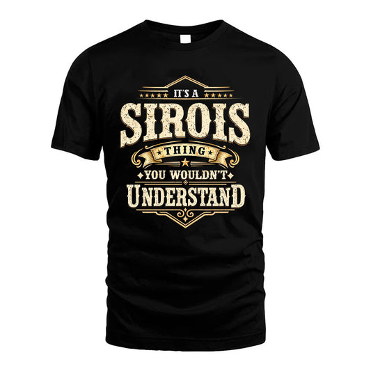SIROIS HH-F009–Personalized Name Quote Apparel “It’s an NAME Thing You Wouldn’t Understand”