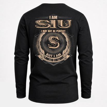 SIU 2K-101–Personalized Name Quote Apparel “I Am NAME May Not Be Perfect But I Am Limited Edition”