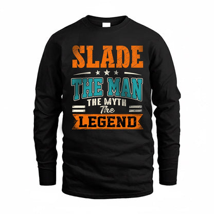 SLADE HH F007 The Man The Myth The Legend Personalized Shirt – Gift for Men