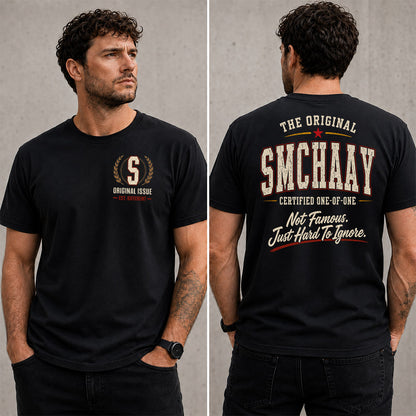 SMCHAAY W65-F6-168 – Personalized Original Issue Apparel “The Original NAME Certified One-of-One"
