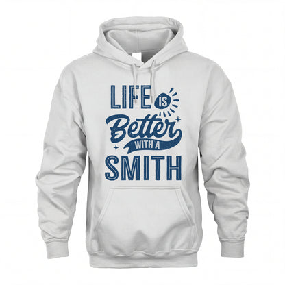 SMITH HH88-K2–Personalized Name Quote T-Shirt Life Is Better With Unisex Gift