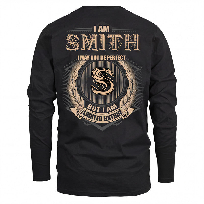 SMITH 2K-101–Personalized Name Quote Apparel “I Am NAME May Not Be Perfect But I Am Limited Edition”