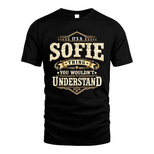 SOFIE HH-F009–Personalized Name Quote Apparel “It’s an NAME Thing You Wouldn’t Understand”
