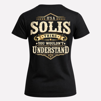 SOLIS HH-F003–Personalized Name Quote Apparel “It’s an NAME Thing You Wouldn’t Understand”
